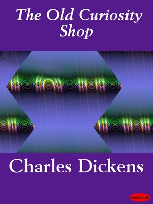 The Old Curiosity Shop - ebook